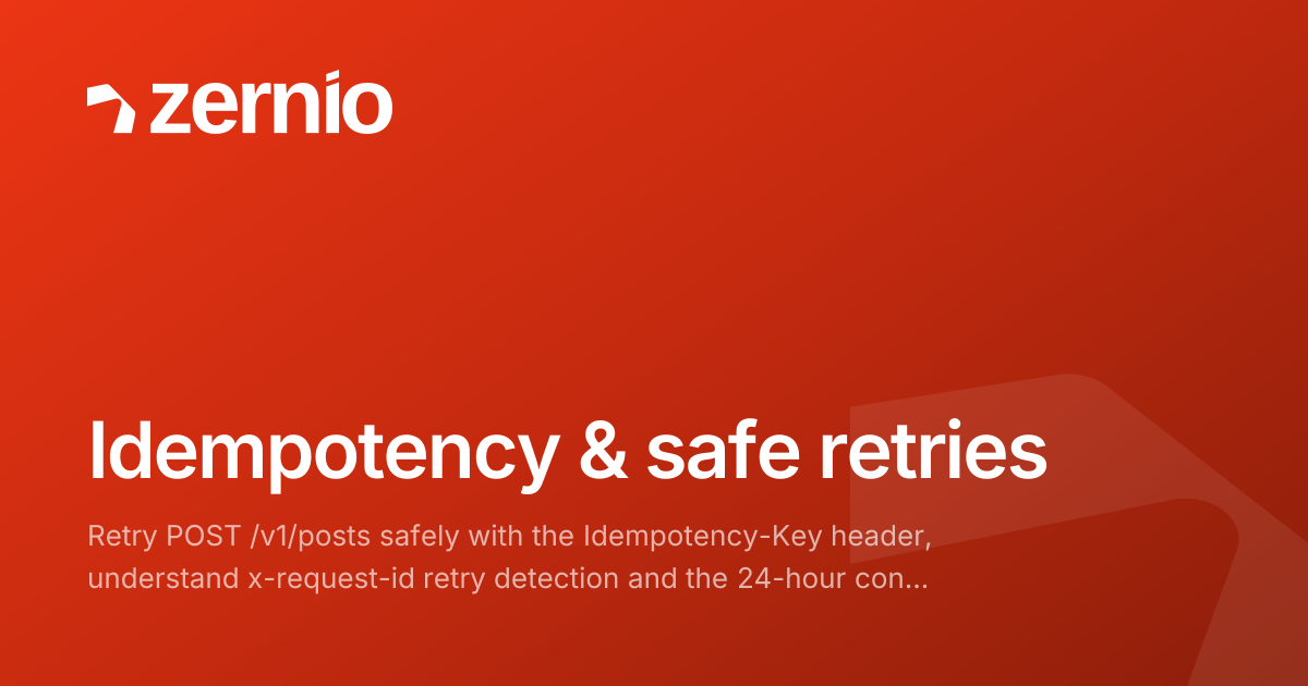 Idempotency & Safe Retries - Guides