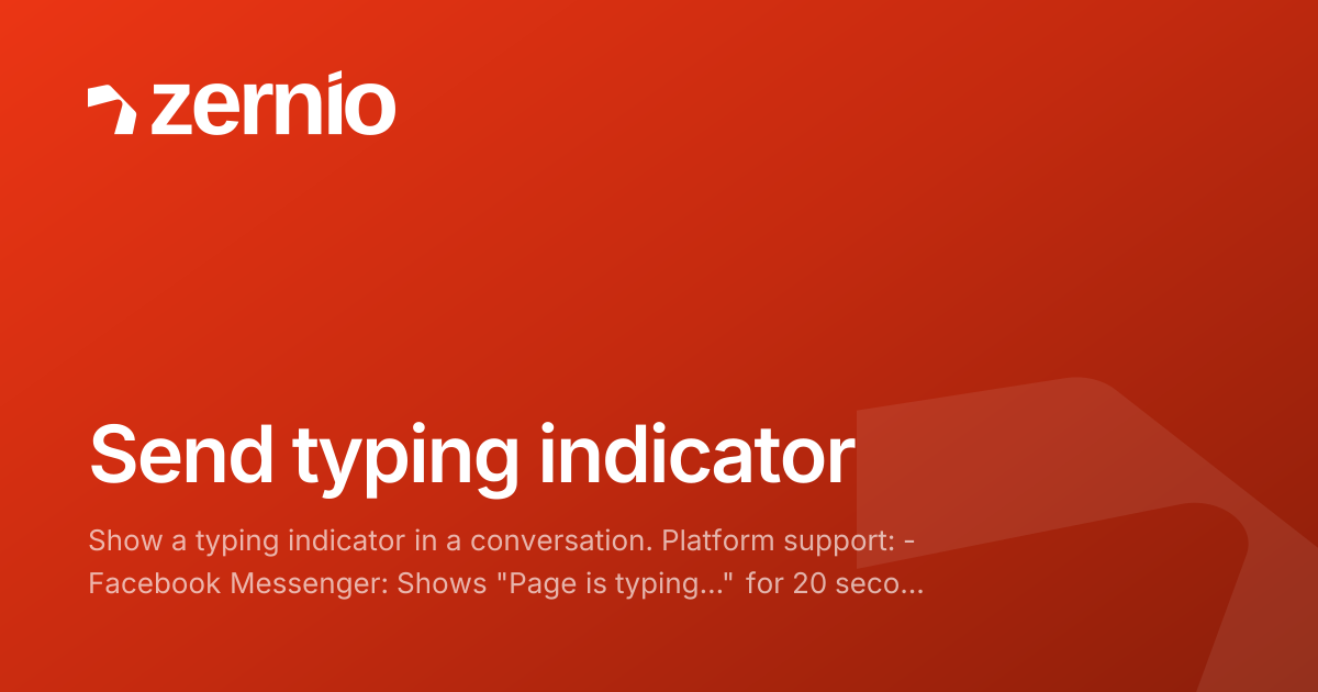 Message Typung Send typing indicator - API Reference