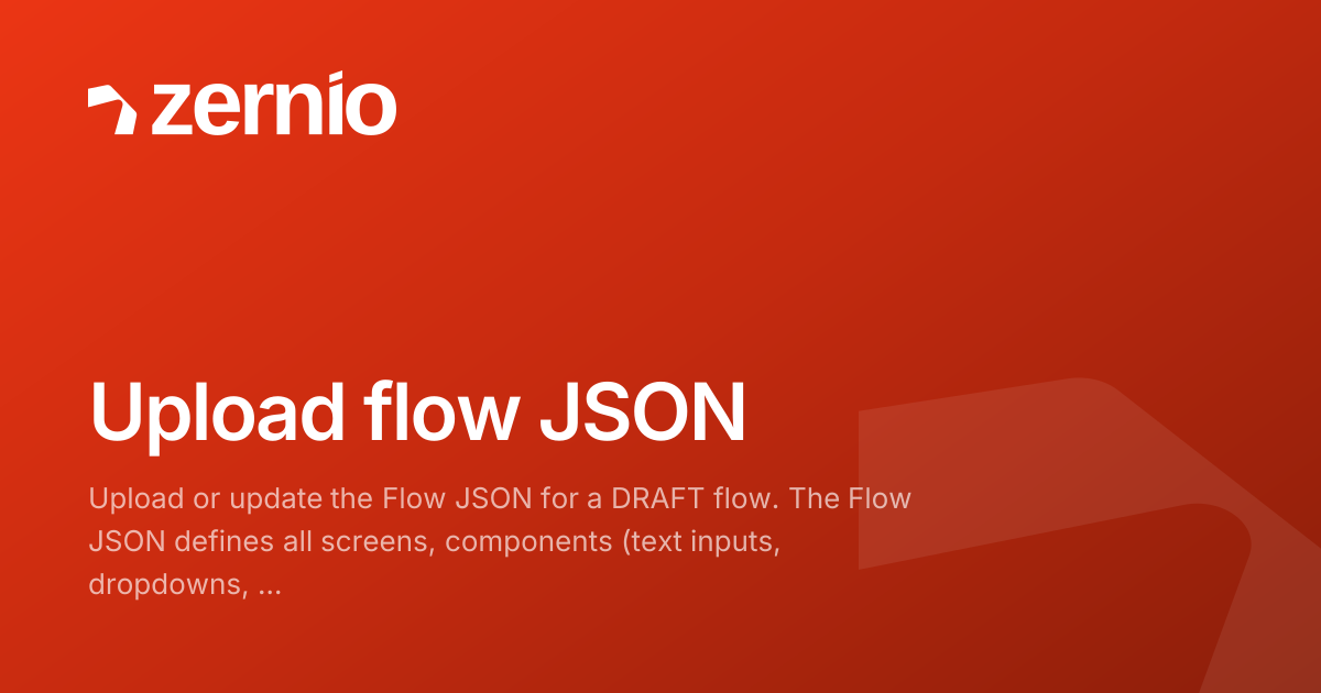 Upload flow JSON - API Reference